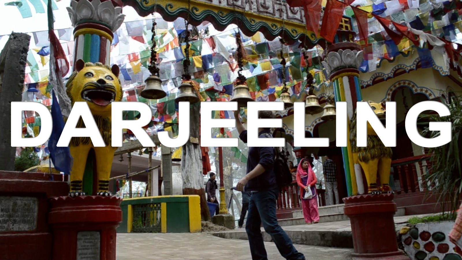 Travel Guide To India (Part 4): Darjeeling